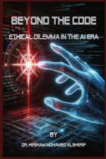 Beyond the Code af Hesham Mohamed Elsherif
