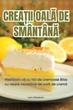 CREA¿II OAL¿ DE SMÂNTÂN¿ af Lucia Manolache