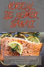 KOKTEYL ¿LE YEMEK SANATI af Emel Utku