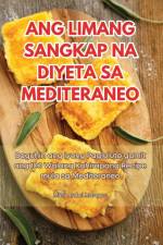 ANG LIMANG SANGKAP NA DIYETA SA MEDITERANEO af Marquez