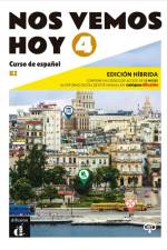 Nos vemos hoy 4 B2 - Edición híbrida