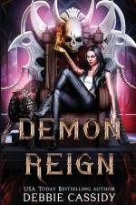 Demon Reign af Debbie Cassidy