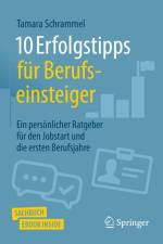 10 Erfolgstipps für Berufseinsteiger af Tamara Schrammel