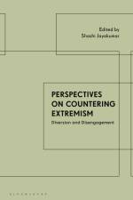 Perspectives on Countering Extremism af Shashi Jayakumar