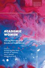 Academic Women af Michelle Ronksley-Pavia