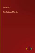 The Satires of Persius