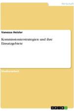 Kommissionierstrategien und ihre Einsatzgebiete af Vanessa Heisler