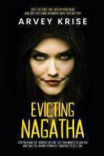 Evicting Nagatha af Arvey Krise
