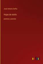 Hojas de otoño af Jose Antonio Soffia