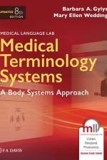 Medical Terminology Systems Updated: A Body Systems Approach: A Body Systems Approach af Barbara A. Gylys