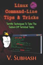 Linux Command-Line Tips & Tricks af V. Subhash