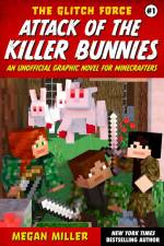 Attack of the Killer Bunnies af Megan Miller