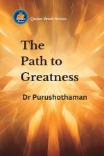 The Path to Greatness af Purushothaman Kollam