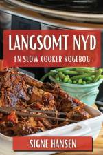 Langsomt Nyd af Signe Hansen