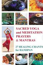 Sacred Mantras and Prayers for Yoga and Meditation af Helen Winter