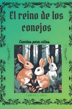 El reino de los conejos af Carlos Cruz J