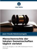 Menschenrechte der lokalen Gemeinschaften täglich verletzt af Jean-Claude Bakatunyingela