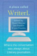 A Place Called WriterL af Jon Franklin