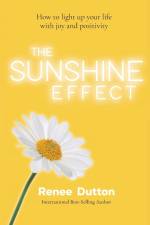 The Sunshine Effect af Renee Dutton