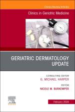 Geriatric Dermatology Update, An Issue of Clinics in Geriatric Medicine af Nicole M. Burkemper