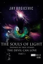 The Souls of Light af Jay Bogicevic