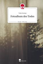 Fotoalbum des Todes. Life is a Story - story.one af Yuka Sarang