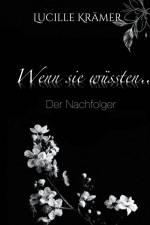 Wenn sie wüssten... af Lucille Krämer