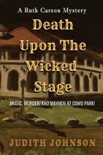 Death Upon the Wicked Stage af Judith A. Johnson