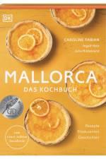 Mallorca - Das Kochbuch af Caroline Fabian