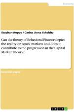 Can the theory of Behavioral Finance depict the reality on stock markets and does it contribute to the progression in the Capital Market Theory? af Stephan Hoppe
