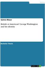 British or American? George Washington and his identity af Sylwia Mazur