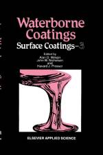 Waterborne Coatings af H. Prosser