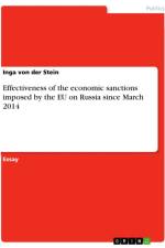 Effectiveness of the economic sanctions imposed by the EU on Russia since March 2014 af Inga von der Stein