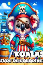 Livre de Coloriage de Koalas af Camely R. Divine