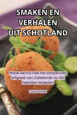 SMAKEN EN VERHALEN UIT SCHOTLAND af Lucas Donnelly