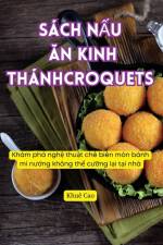 SÁCH N¿U ¿N KINH THÁNH CROQUETS af Khuê Cao