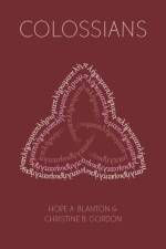 Colossians af Hope A. Blanton