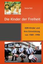 Die Kinder der Freiheit af Sonja Ryll