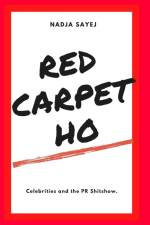 Red Carpet Ho af Nadja Sayej