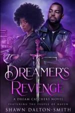 A Dreamer's Revenge af Shawn Patrice Dalton-Smith