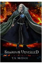 Shadows Unveiled af T A McEvoy