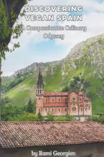 Discovering Vegan Spain A Compassionate Culinary Odyssey af Rami Georgiev