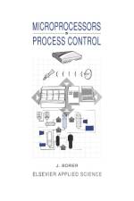 Microprocessors in Process Control af J. Borer
