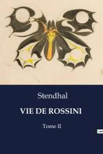 VIE DE ROSSINI