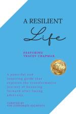 A Resilient Life af Tracey Chapman