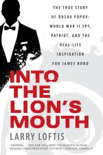 Into The Lion's Mouth af Larry Loftis