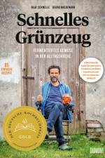 Schnelles Grünzeug af Olaf Schnelle