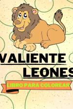 Libro Para Colorear con Leones Valientes af Sancha Sauseda