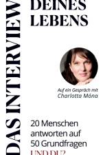 DAS INTERVIEW deines Lebens af Charlotta Móna