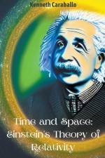 Time and Space af Kenneth Caraballo